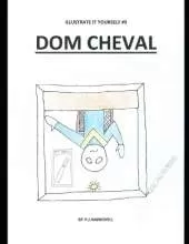 Dom Cheval