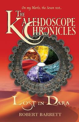 The Kaleidoscope Chronicles: Lost in Dara