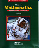 Mathematics - Applications & Connections Course 3: Student Edition