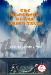The Brothers Grimm Fairy Tales