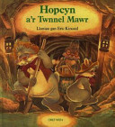 Hopcyn a'r Twnnel Mawr