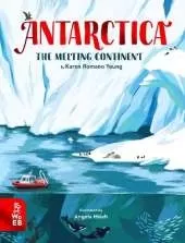 Antarctica: The Melting Continent