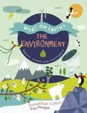 The Environment: Explore, Create and Investigate!
