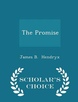 The Promise - Scholar's Choice Edition
