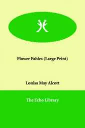 Flower Fables