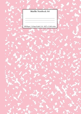 Marble Notebook A4: Pink Marble College Ruled Journal