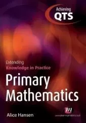 Primary Mathematics: Extending Knowledge in Practice