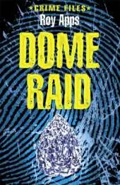 Crime Files: Dome Raid