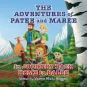 The Adventures of Patee and Maree: Journey Back Home to Balee