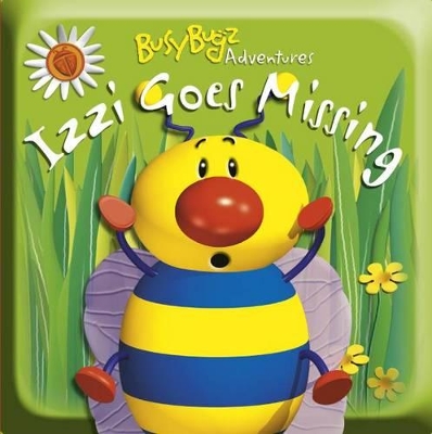 Busy Bugz - Izzi Goes Missing