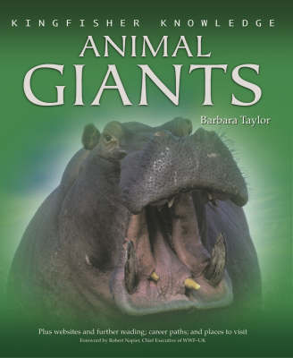 Kingfisher Knowledge: Animal Giants