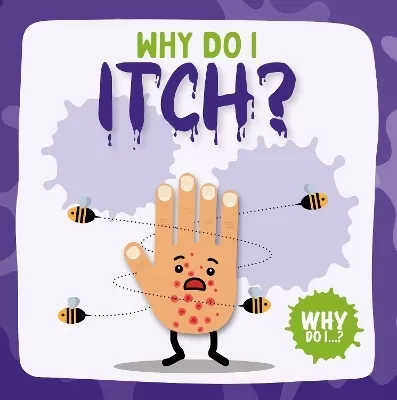Why Do I Itch?