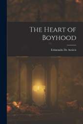 The Heart of Boyhood