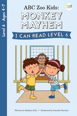 ABC Zoo Kids I Can Read Level 6: Monkey Mayhem