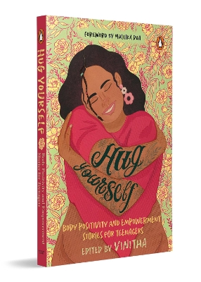 Hug Yourself: Body Positivity and Empowerment Stories for Teenagers
