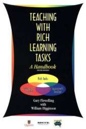 Teaching with Rich Learning Tasks: A Handbook