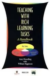 Teaching with Rich Learning Tasks: A Handbook