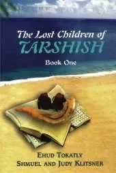 The Lost Children of Tarshish: Book One