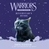 Warriors Super Edition: Riverstar's Home