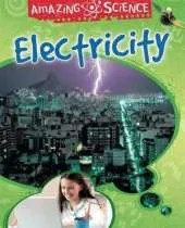 Amazing Science: Electricity