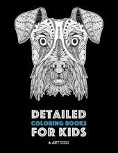 Detailed Coloring Books For Kids: Zendoodle Animal Designs; Lion, Tiger, Elephant, Giraffe, Deer, Fox, Dog, Horse, Unicorn, Birds, Butterflies & More; Advanced Coloring Pages For Older Kids; Anti-Stress Designs
