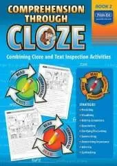 Comprehension Through Cloze Book 2: Combining Cloze and Text Inspection Activities