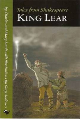 Tales from Shakespeare: "King Lear"