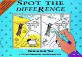 Spot the Difference: Parables Jesus Told