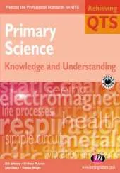 Primary Science: Knowledge and Understanding