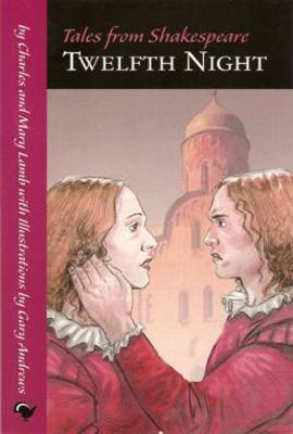 Tales from Shakespeare: "Twelfth Night"