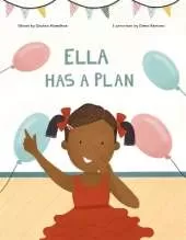 Ella Has A Plan