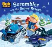 Bob the Bulider: Scrambler and the Snowy Rescue