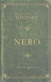 Nero: Makers of History