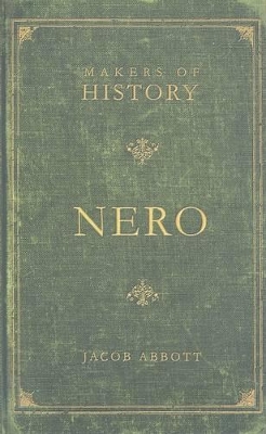 Nero: Makers of History