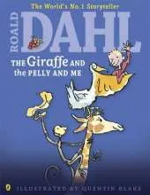 Giraffe and the Pelly and Me