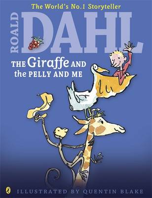Giraffe and the Pelly and Me