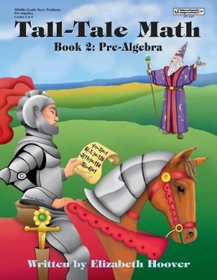 Tall Tales Math: Pre Algebra