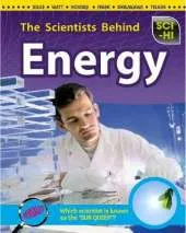 The Scientists Behind Energy