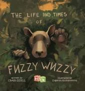 The Life and Times of Fuzzy Wuzzy