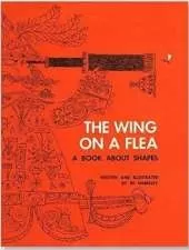 Wing on a Flea: A Book About Shapes