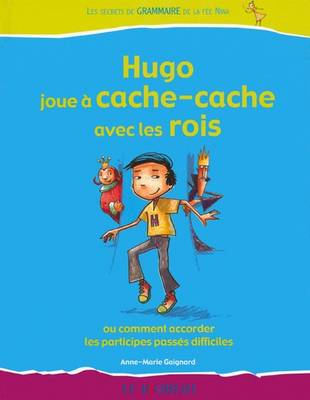 Hugo Joue a Cache Cache Avec Les Rois