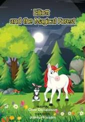 Elliott and the Magical Forest