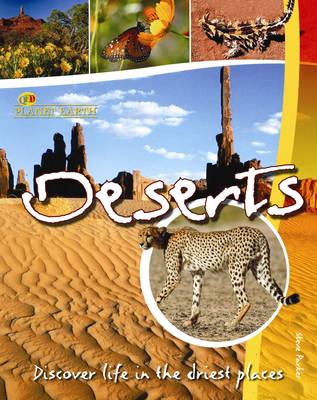 Deserts: Discover Life in the Driest Places