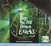 The Boy Who Fell Down Exit 43