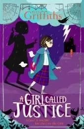 A Girl Called Justice: Book 1