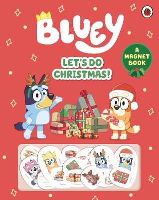 Bluey: Let's Do Christmas!: A Magnet Book