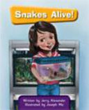 Snakes Alive!