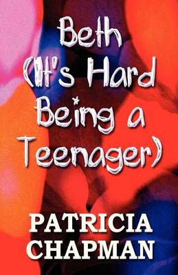Beth (It's Hard Being a Teenager)