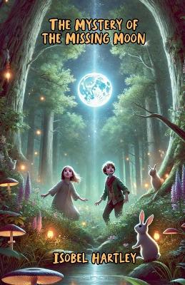 The Mystery of the Missing Moon