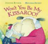 Won't You be My Kissaroo?